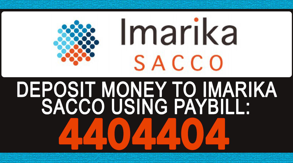 Imarika Sacco’s M-Pesa Paybill Number- 4404 404