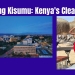 Exploring Kisumu: Kenya’s Cleanest City near Lake Victoria (#037)