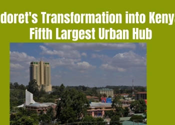 From Town to City: Eldoret’s Transformation into Kenya’s Fifth Largest Urban Hub (#036)