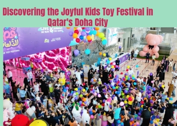 Discovering the Joyful Kids Toy Festival in Qatar’s Doha City (#035)