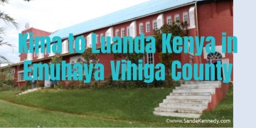From Kima to Luanda: Journeying Through Vihiga County’s Spectacular Landscapes (#005)