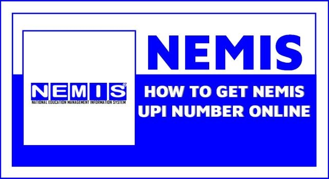 How to Get NEMIS UPI Number Using the NEMIS Portal for Free