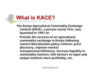 Kenya Agricultural Commodity Exchange