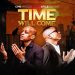 Time Will Come Lyrics By CMB Prezzo ft. Otile Brown
