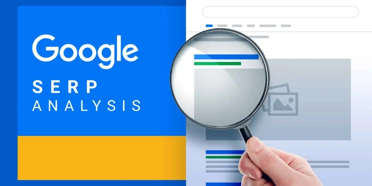 What Is SERP Analysis? (5 Tips To Absolutely Crush It)