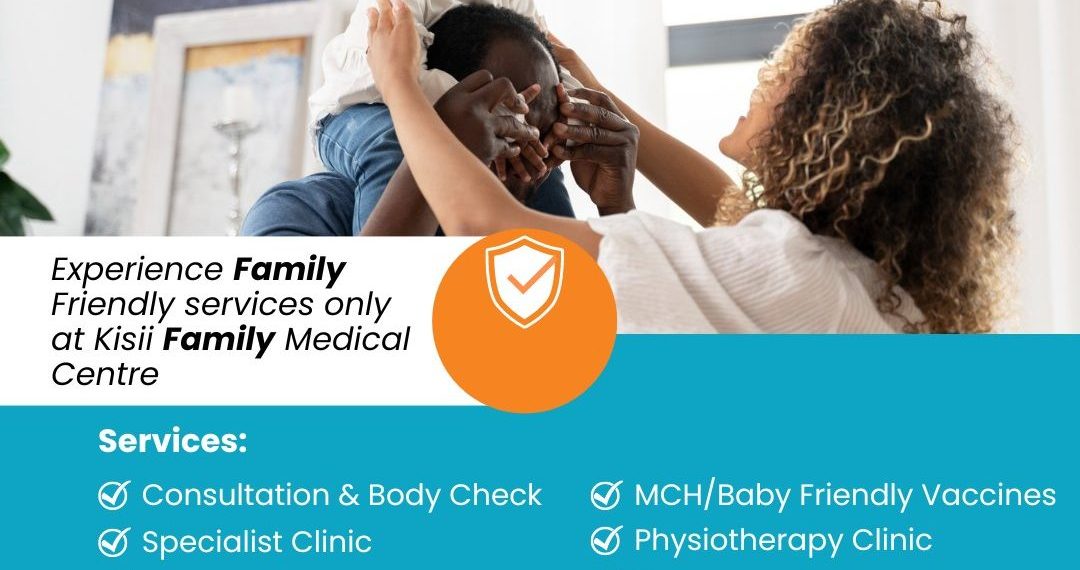 KISII FAMILY MEDICAL CENTRE