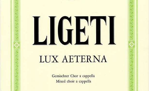 Cover of the Edition Peters sheet music of "Lux aeterna" by György Ligeti.