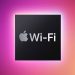 All iPhone 17 Models to Feature Apple’s In-House Wi-Fi Chip