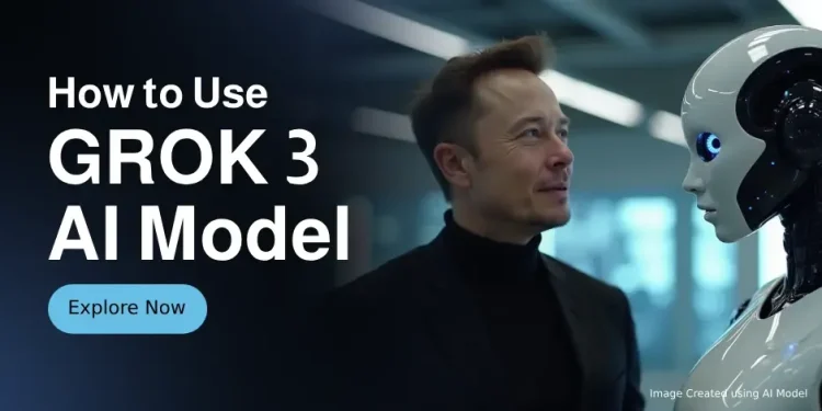 Elon Musk’s Grok 3 Overview: x.AI’s Powerful New AI Model