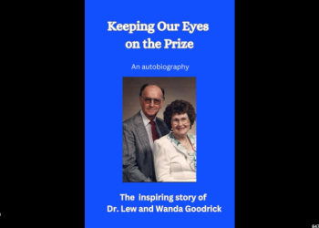 Lew Goodrick: Keeping Our Eyes on the Prize – Missionary Story of Hope