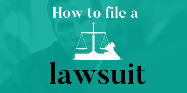 How to File a Lawsuit in the U.S.: A Step-by-Step Guide
