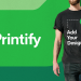 How Much Is Printify Per Month? Pricing Breakdown