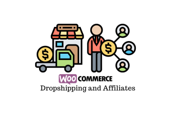 How to Use WooCommerce for Affiliate and Dropshipping
