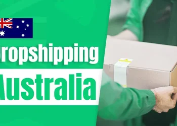 Dropshipping in Australia: A Complete Guide 2025