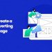 How to Create a High-Converting Landing Page