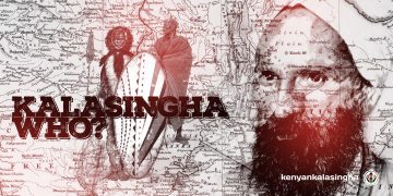 The Legend of Kalasingha: Kenya’s Unique Sikh Identity