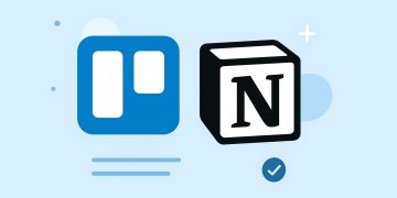 How to Use Trello and Notion for Managing Projects