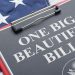 One Big Beautiful Bill Act Explained
