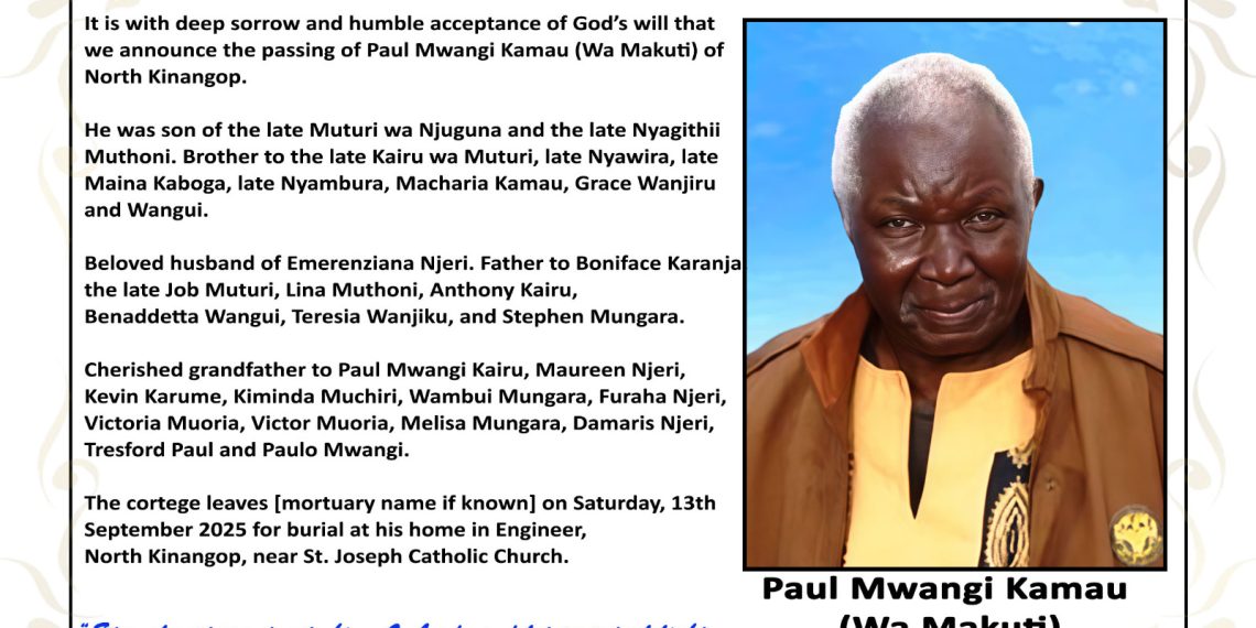 Paul Mwangi Kamau Wa Makuti Obituary