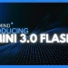 Gemini 3 Flash: Google’s Fastest, Most Affordable AI Model Yet