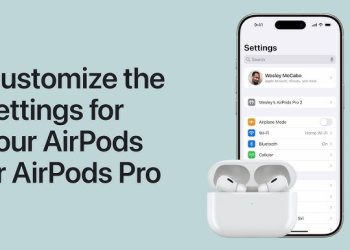 How to Customize the Settings for Your AirPods or AirPods Pro – Easy Guide