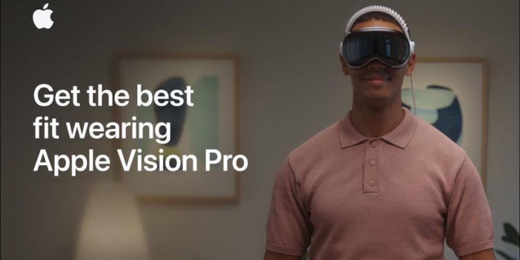 How to Get the Best Fit Wearing Apple Vision Pro