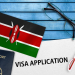 Kenya Visa Requirements and Application Process Explained