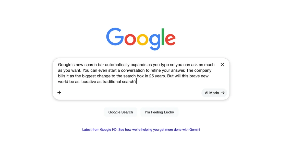 At the Google I/O 2026 conference, Google announced the biggest redesign of its iconic search box in over 25 years to build a search experience entirely around artificial intelligence. Driven by an upgraded Gemini AI model, the new search bar is dropping manual keyword matching in favor of conversational answers, predictive planning, and complex multi-step execution