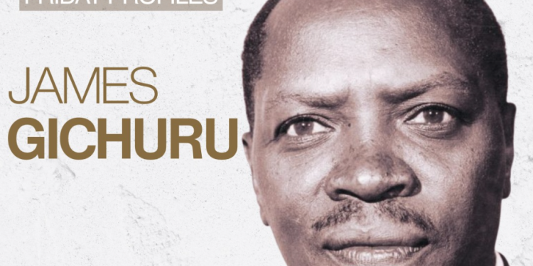 James Gichuru legacy: teacher turned independence leader