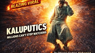 Kaluputics viral rise reshapes African fashion