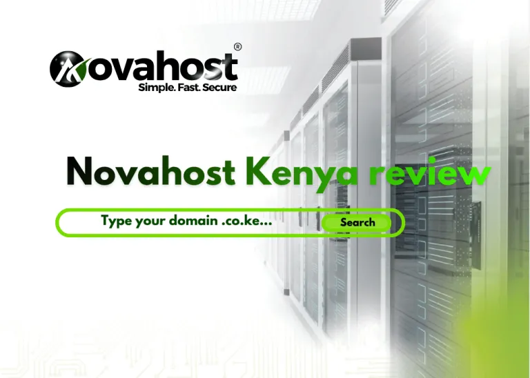 Novahost Kenya: Web Hosting, Domains, SSL & Prices